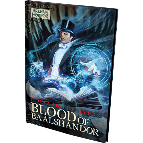 Arkham Horror: Blood of Baalshandor – Novella (with Exclusive Cards)